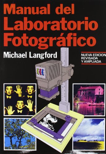 Beispielbild fr Manual del laboratorio fotogrfico (Fotografa, Band 4) zum Verkauf von medimops
