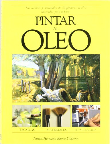 Imagen de archivo de Pintar al leo (Artes, tcnicas y mtMonaham, Patricia a la venta por Iridium_Books