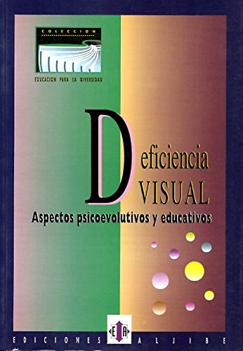 Beispielbild fr Deficiencia visual: Aspectos psicoevolutivos y educativos zum Verkauf von medimops