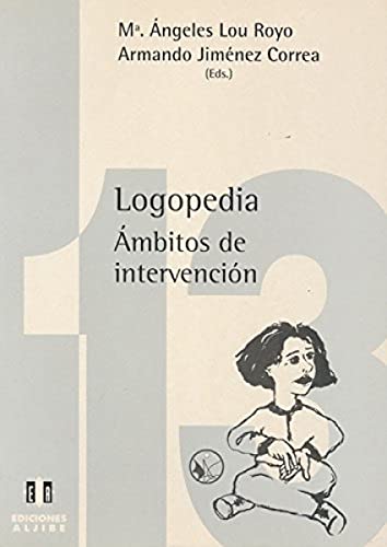 Stock image for LOGOPEDIA/AMBITOS DE INTERVENCION for sale by Siglo Actual libros