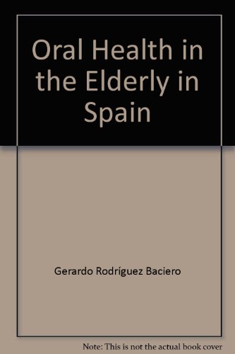 9788487778179: Oral Health in the Elderly in Spain