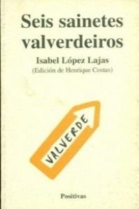 9788487783487: Seis sainetes valverdeiros (Plural) (Galician Edition)
