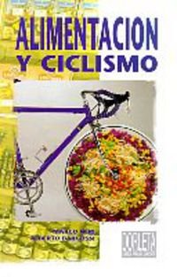 9788487812361: Alimentacion y ciclismo (Libros Entrenamiento)