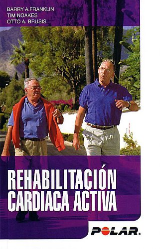 Beispielbild fr Rehabilitacin cardaca activa zum Verkauf von Iridium_Books