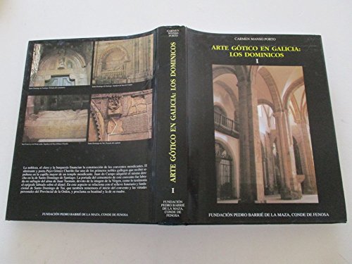 Stock image for Arte Gtico en Galicia Los Dominicos Tomo II for sale by Librera Virtual DPL