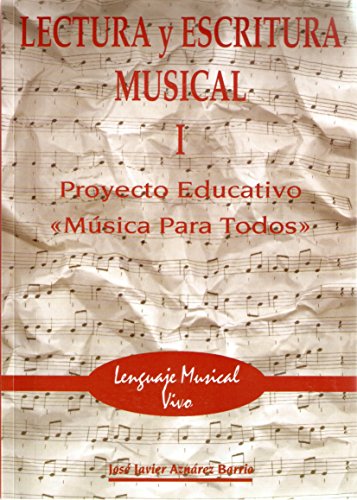 Imagen de archivo de LECTURA Y ESCRITURA MUSICAL I.PROYECTO EDUCAT a la venta por Librerias Prometeo y Proteo