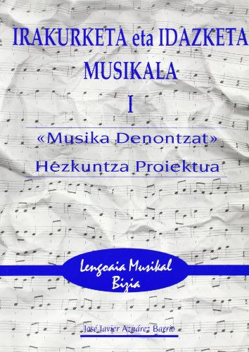 Imagen de archivo de Irakurketa eta idazketa musikala l.m.b a la venta por Iridium_Books