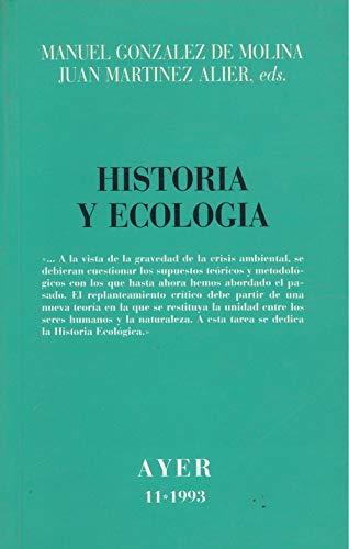 Beispielbild fr Historia y Ecologia; Revista Ayer N11 zum Verkauf von Hamelyn