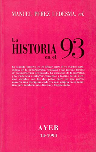 Imagen de archivo de La historia en el 93 a la venta por Iridium_Books