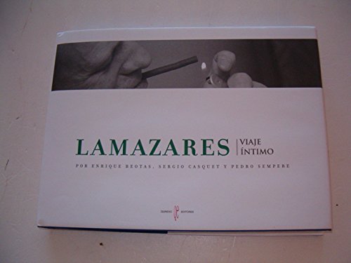 Imagen de archivo de Lamazares : viaje ntimo a la venta por Librera Prez Galds