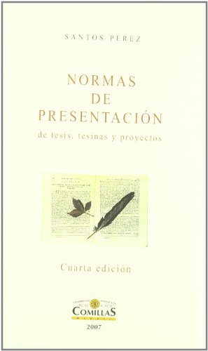 Stock image for NORMAS DE PRESENTACION/DE TESIS TESINAS. for sale by Siglo Actual libros