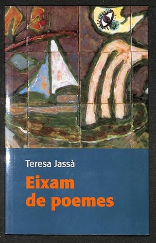 Imagen de archivo de Eixam de poemes a la venta por Els llibres de la Vallrovira