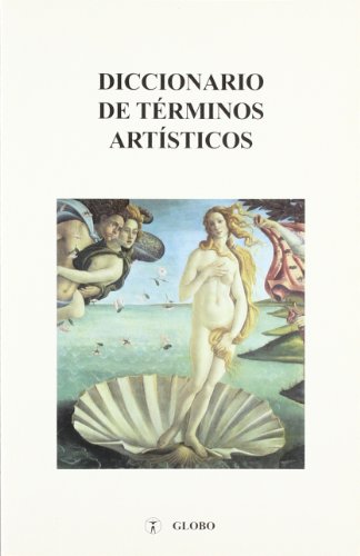 Imagen de archivo de Diccionario de terminos artisticos a la venta por LeLivreVert