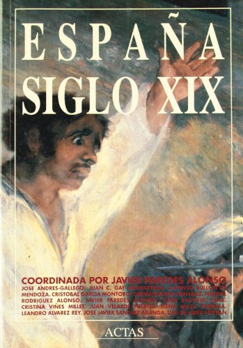 Stock image for ESPAA SIGLO XIX for sale by Prtico [Portico]