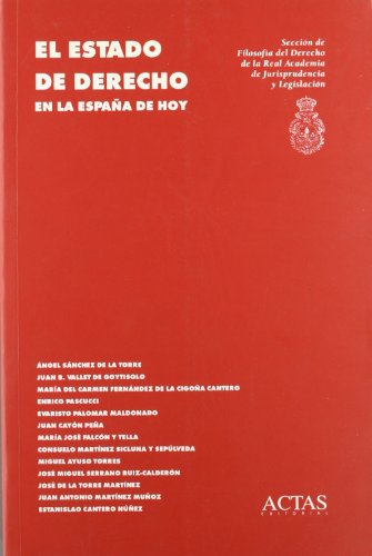 Imagen de archivo de Estado De Derecho : En La España De Hoy, El a la venta por RecicLibros
