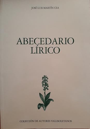 Stock image for Abecedario lrico. for sale by Librera y Editorial Renacimiento, S.A.
