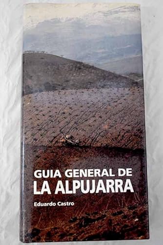 Stock image for Gu?a general de La Alpujarra for sale by Reuseabook