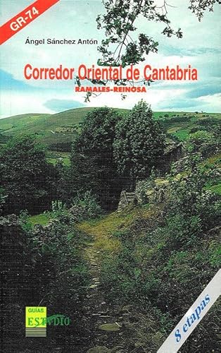 Imagen de archivo de Corredor oriental de Cantabria, ramales-reinosa a la venta por Libros Ramban