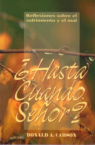 Imagen de archivo de HASTA CUNDO SEOR? a la venta por Zilis Select Books