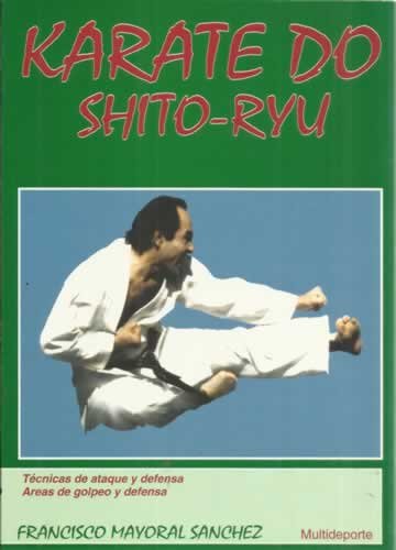 Karate do shito-ryu - Mayoral F.