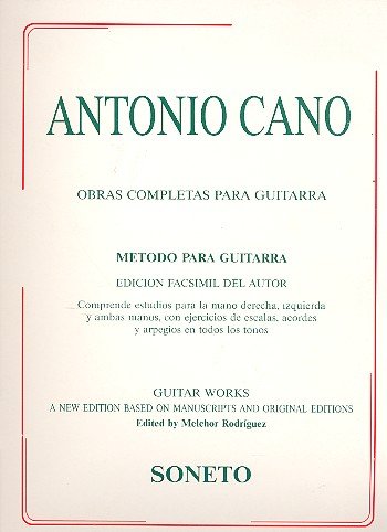 Antonio Cano Obras Completas Para Guitarra - Soneto