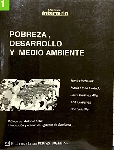 Stock image for Pobreza, desarrollo y medio ambiente. Prlogo de Antonio Gala. for sale by La Librera, Iberoamerikan. Buchhandlung