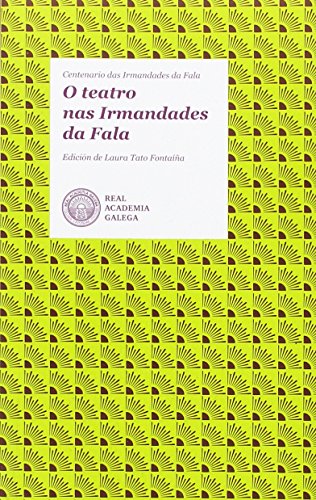 9788487987977: Teatro das Irmandades (Antoloxas da Academia) (Galician Edition)