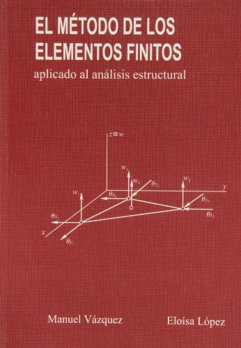 9788488012067: El mtodo de los elementos finitos aplicado al anlisis estructural