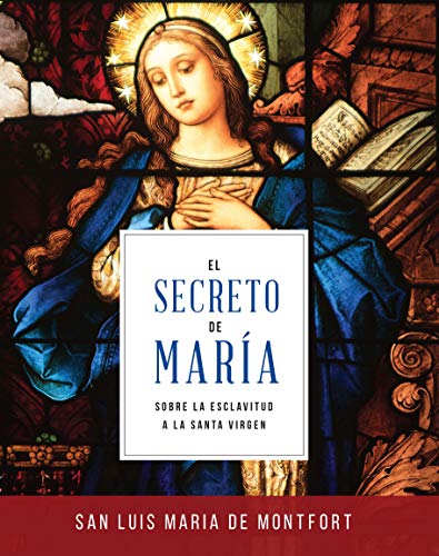 Stock image for el secreto de maria san luis maria grignion de montfort es for sale by DMBeeBookstore