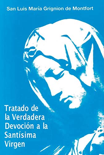 Beispielbild fr Tratado de la Verdadera Devocin a la Santsima Virgen zum Verkauf von Hamelyn
