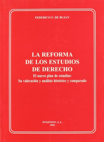 Imagen de archivo de LA REFORMA DE LOS ESTUDIOS DE DERECHO. a la venta por AG Library
