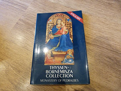 9788488045898: Thyssen-Bornemisza Collection Monastery of Pedralbes