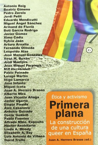 Beispielbild fr PRIMERA PLANA: la construccin de una cultura queer en Espaa zum Verkauf von KALAMO LIBROS, S.L.