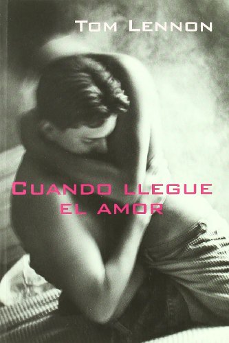 Beispielbild fr Cuando llegue el amor (Salir del armario, Band 114) zum Verkauf von medimops
