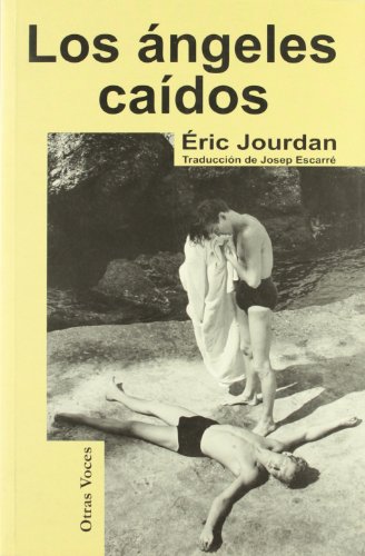 Los Ã¡ngeles caÃ­dos (Spanish Edition) (9788488052452) by Jourdan, Ã‰ric