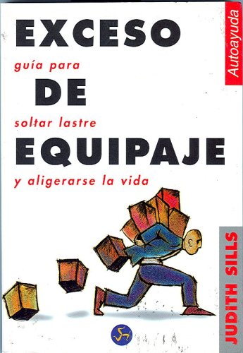 Beispielbild fr Exceso de Equipaje (coleccion Autoayusills, Judith zum Verkauf von Hamelyn
