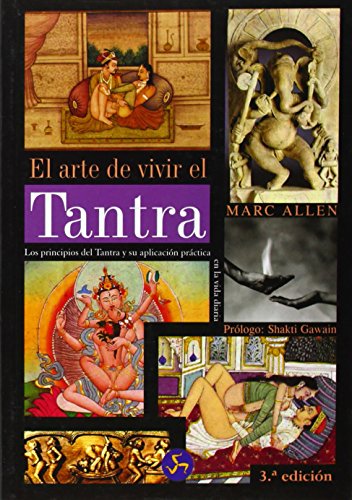 Stock image for El Arte de Vivir el Tantra (Coleccion Nuevo Mundo) (Spanish Edition) for sale by Ergodebooks