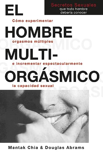 Beispielbild fr EL HOMBRE MULTIORGASMICO zum Verkauf von KALAMO LIBROS, S.L.