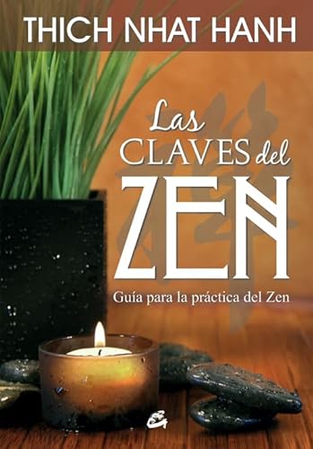 Beispielbild fr Las claves del zen: Gua para la prctica del zen (Nuevo mundo) zum Verkauf von medimops
