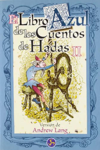 9788488066787: El Libro Azul de Los Cuentos de Hadas, II: 978-84-88066-78-7