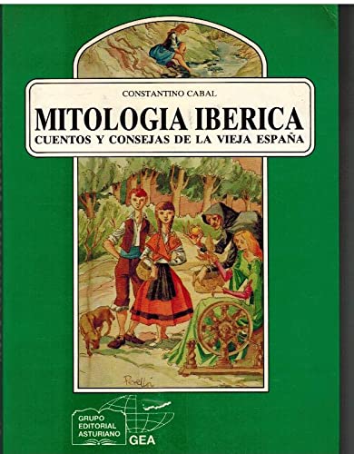 9788488071187: MITOLOGIA IBERICA (SIN COLECCION)