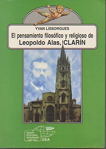 Imagen de archivo de El pensamiento filosfico y religiosos de Leopoldo Alas, Clarn (1875-1901) a la venta por Tik Books GO