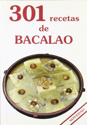 301 RECETAS DE BACALAO