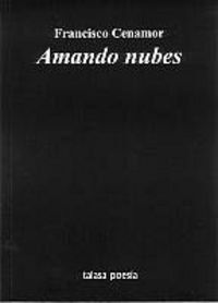 Beispielbild fr AMANDO NUBES zum Verkauf von Zilis Select Books