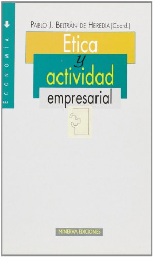 Imagen de archivo de ETICA Y ACTIVIDAD EMPRESARIAL a la venta por KALAMO LIBROS, S.L.