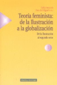 Stock image for Teoria feminista 1:de la ilustracion a la globalizacion for sale by Iridium_Books