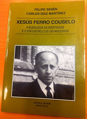 Stock image for Xesus ferro couselo for sale by Iridium_Books