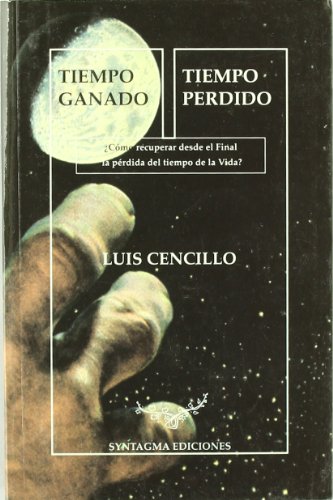 9788488159137: TIEMPO GANADO TIEMPO PERDIDO (SIN COLECCION)