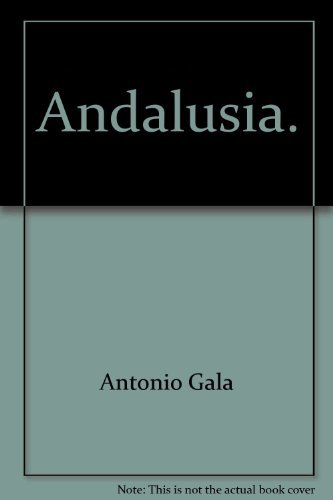 Beispielbild fr Andalusia of All Times zum Verkauf von ThriftBooks-Atlanta