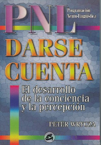 Imagen de archivo de Darse cuenta pnl a la venta por Iridium_Books